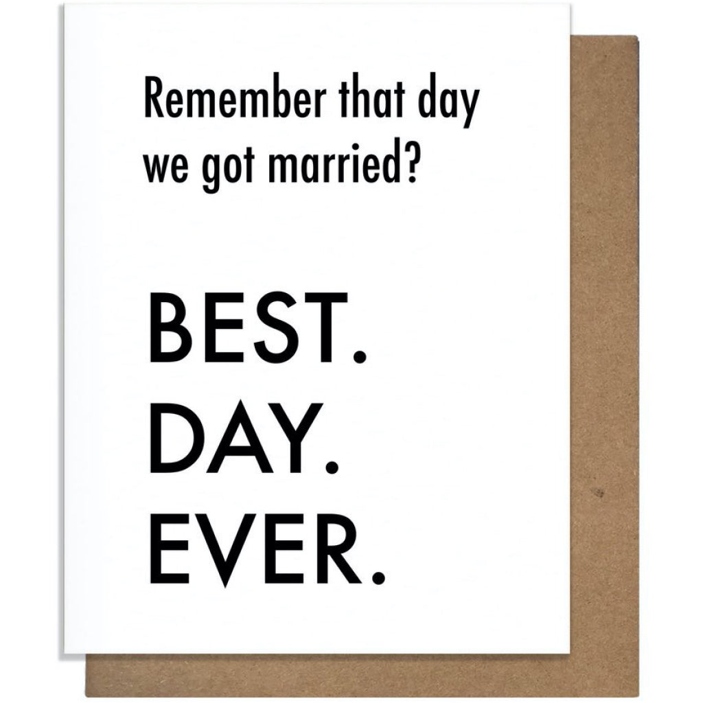 Best Day Ever Anniversary Card