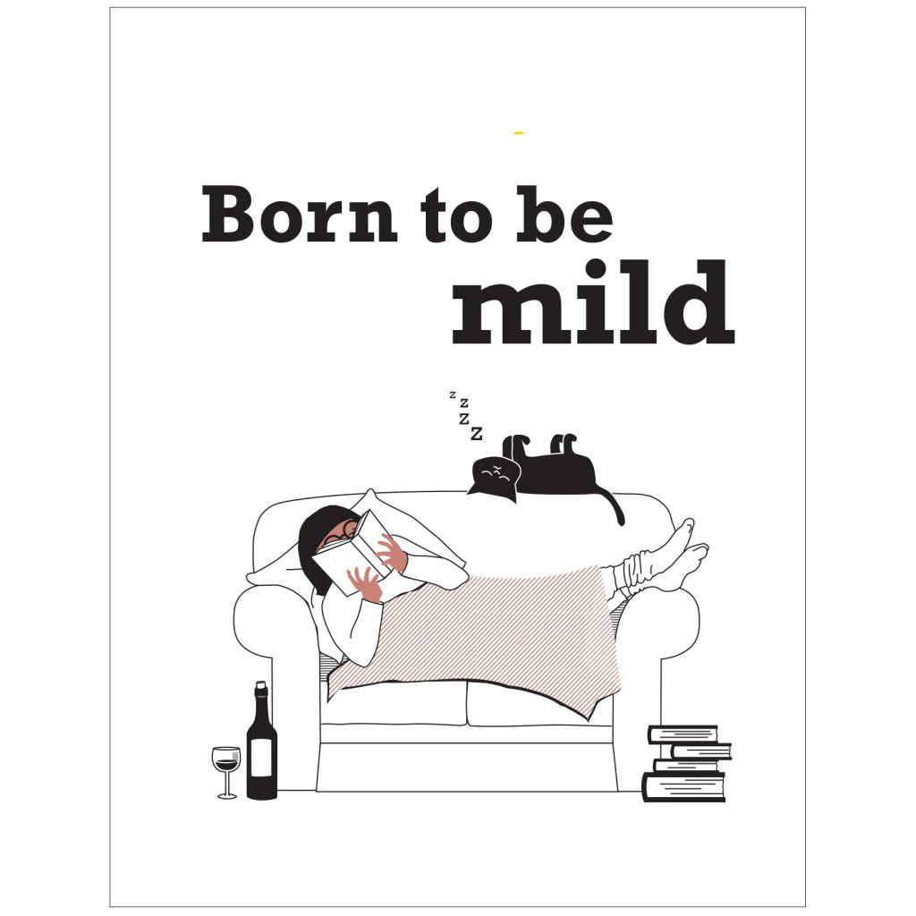 Born To Be Mild Card