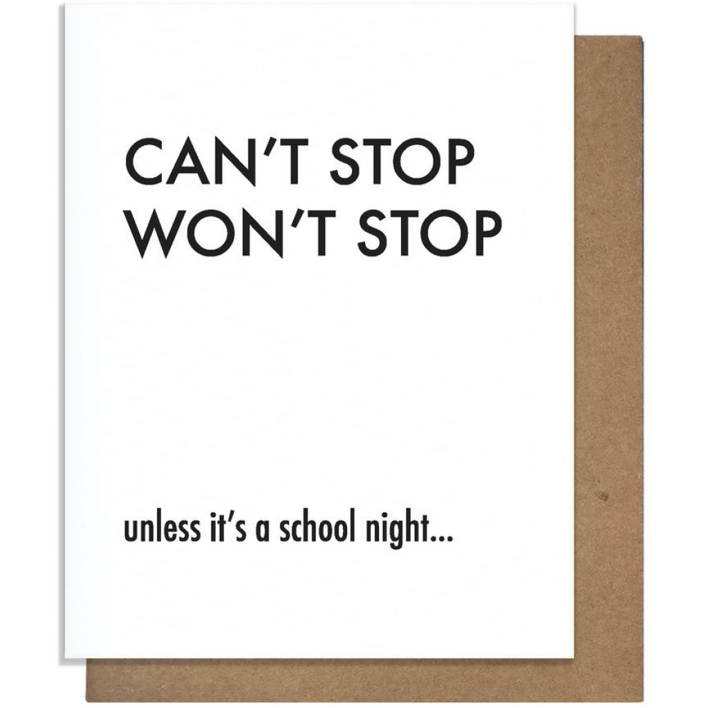 Can't Stop Won't Stop Birthday Card