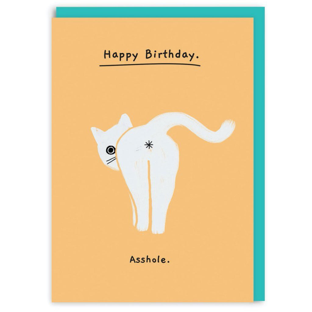 Cat Asshole Birthday Card