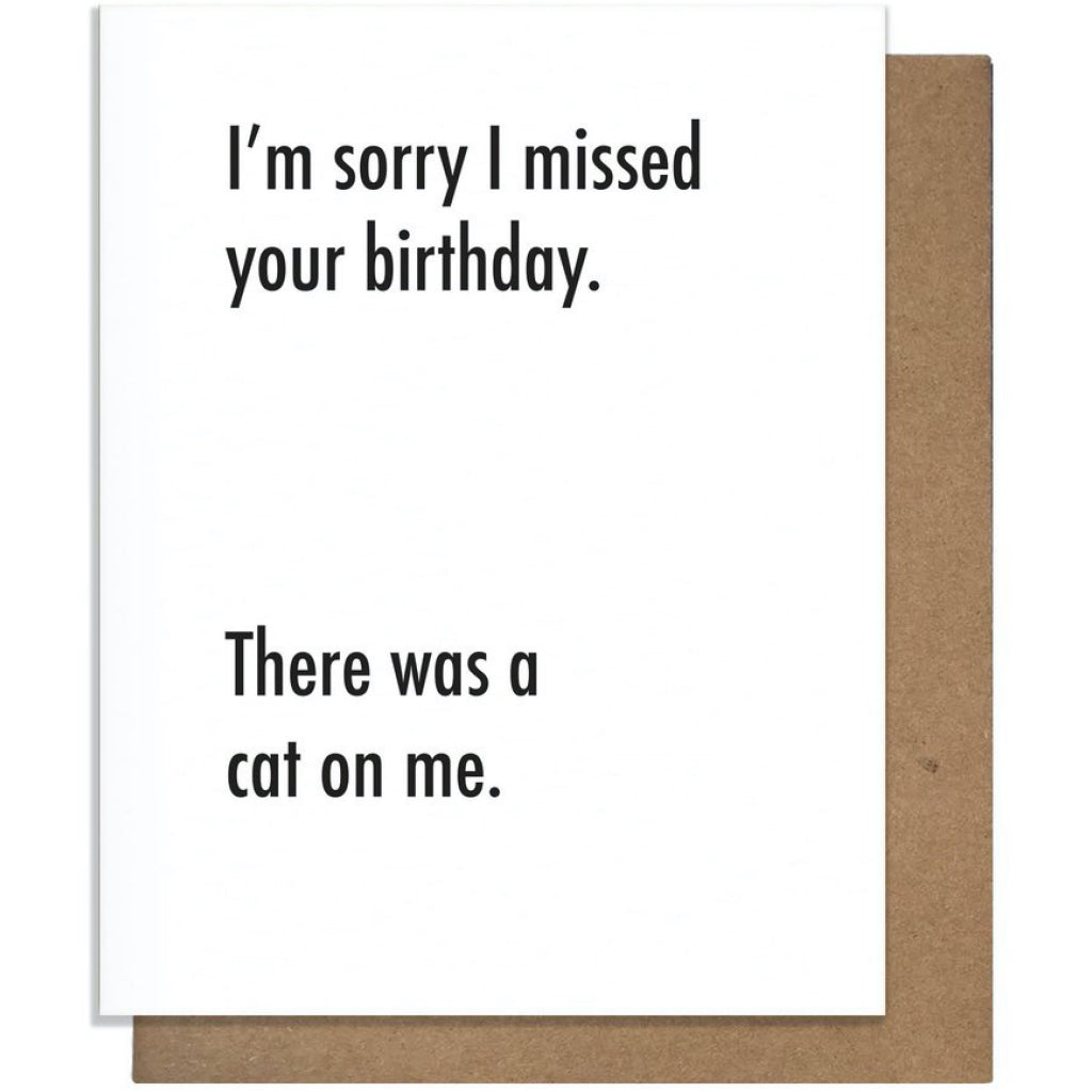 Cat On Me Belated Birthday Card