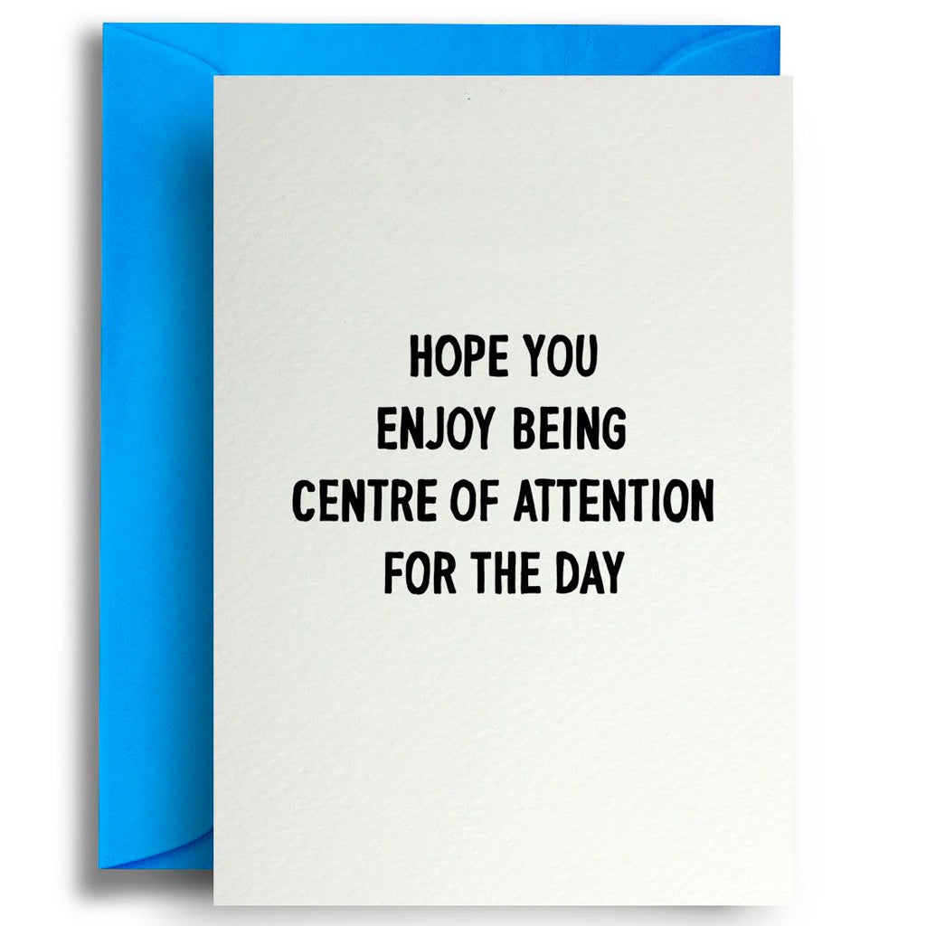 Centre Of Attention Card
