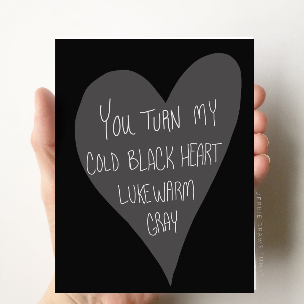 Cold Black Heart Love Card