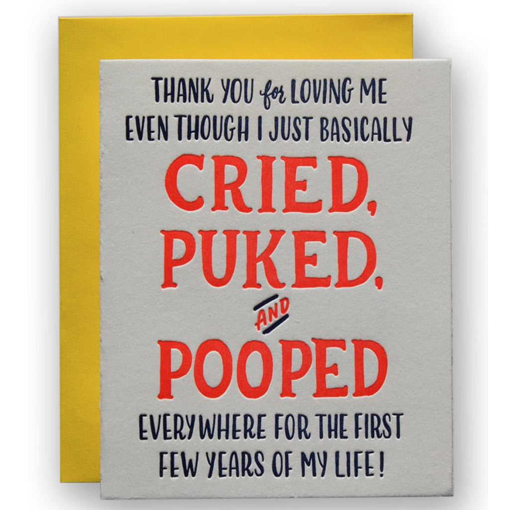 Cried Puked And Pooped Card