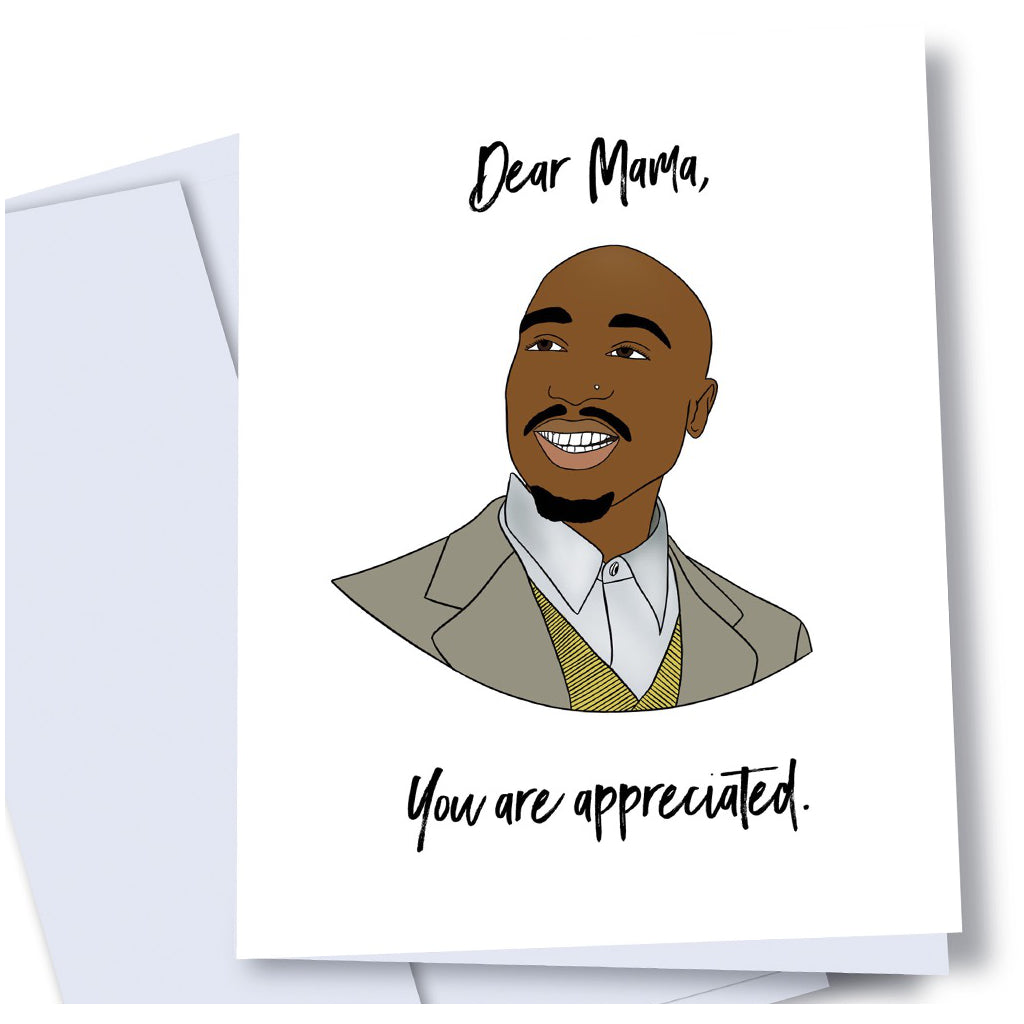 Dear Mama 2Pac Card
