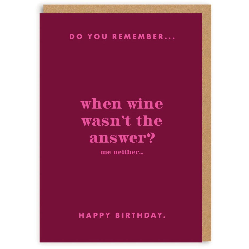 Do You Remember Wine? Birthday Card