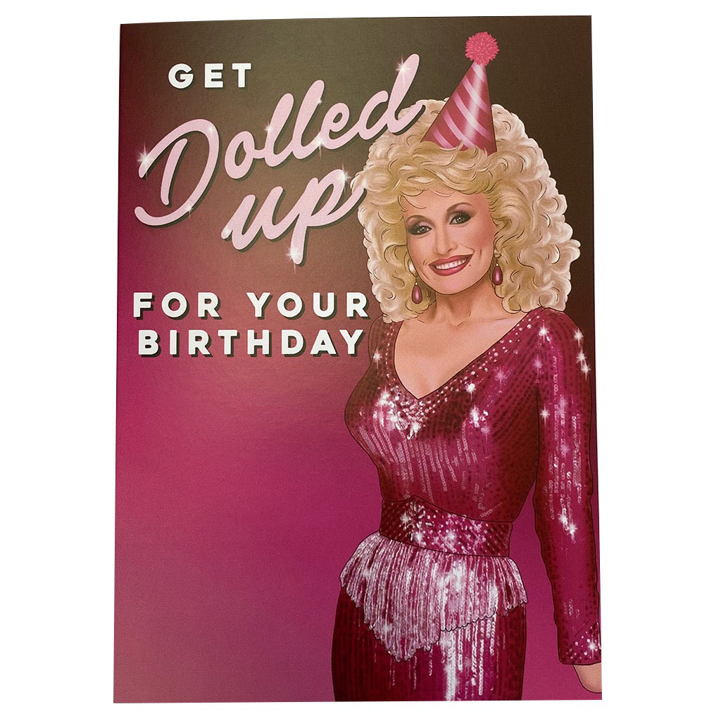 Dolly Parton Dolled Up Birthday Card