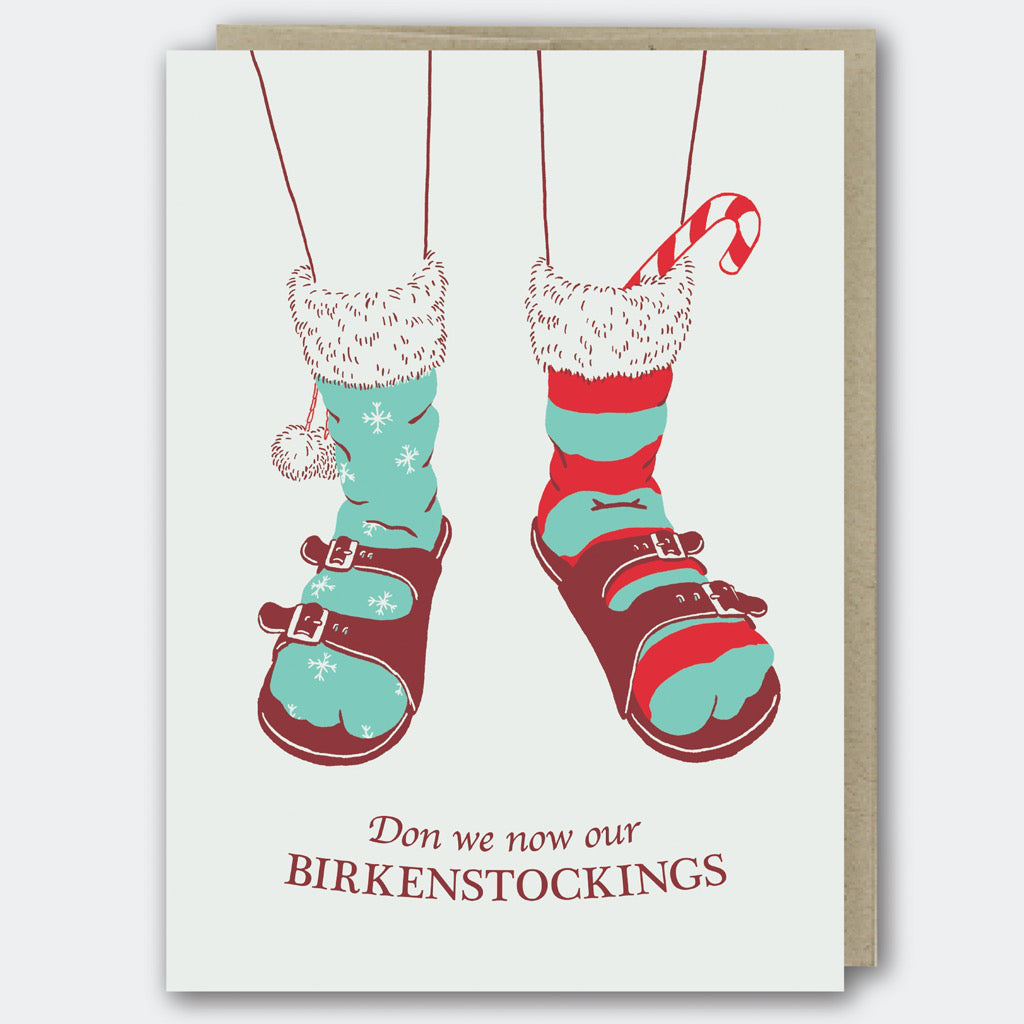 Don Our Birkenstockings Card