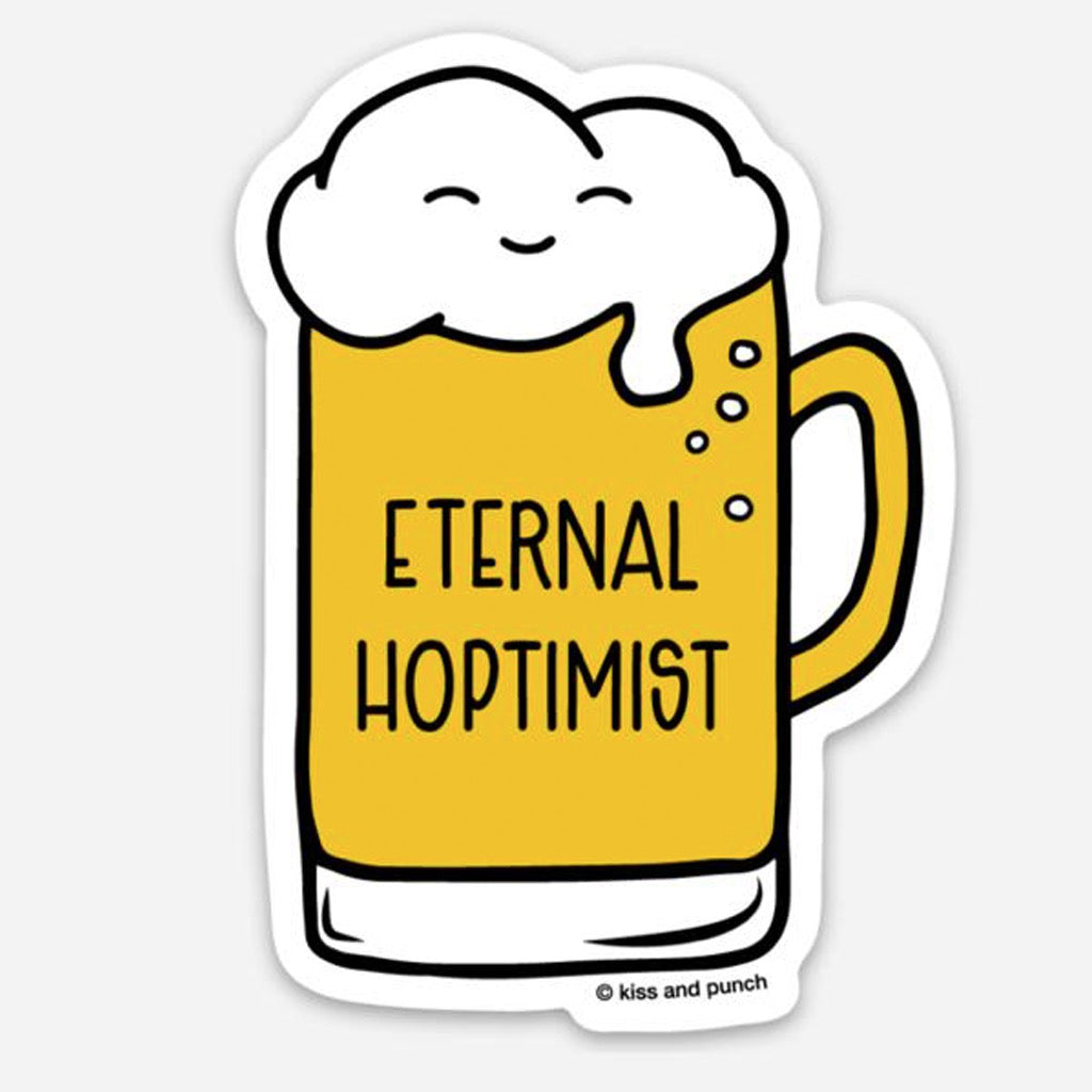 Eternal Hoptimist Beer Sticker