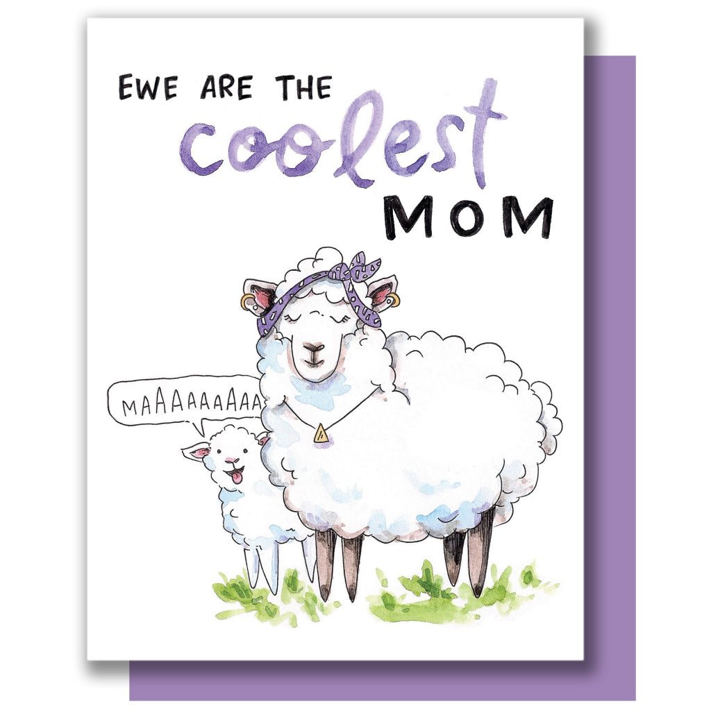 Ewe Are The Coolest Mom Card