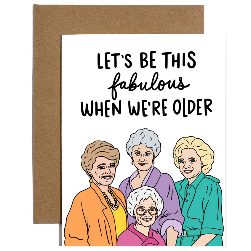 Fabulous Golden Girls Birthday Card