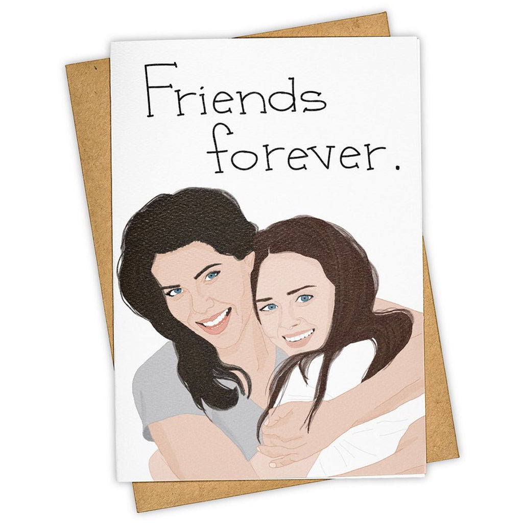 Friends Forever Gilmore Girls Card