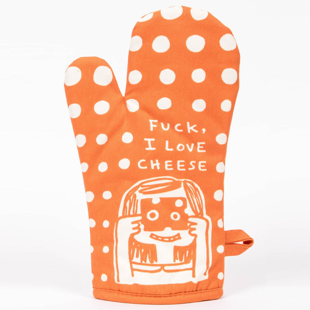 Fuck I Love Cheese Oven Mitt