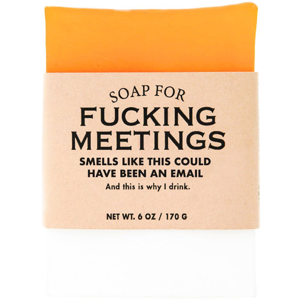 Fucking Meetings Bar Soap