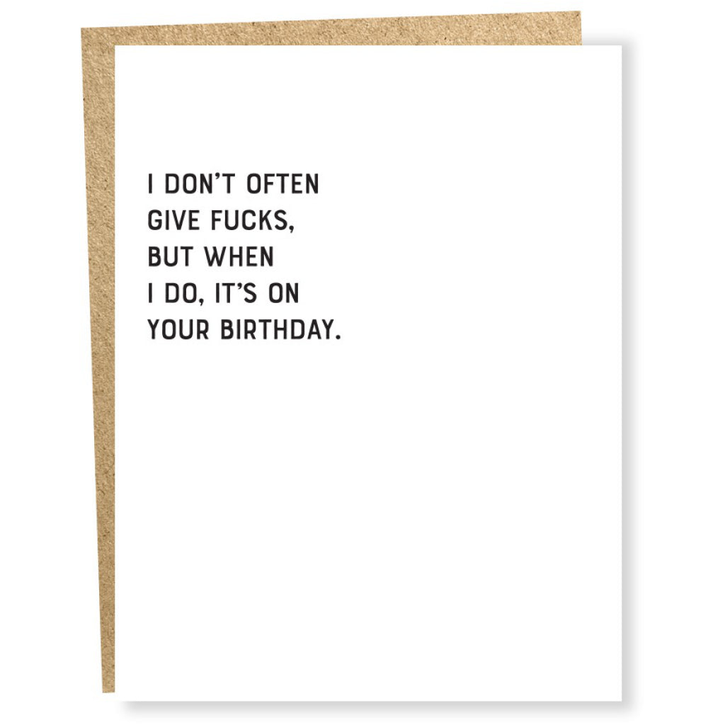 Give Fucks On Your Birthday Card