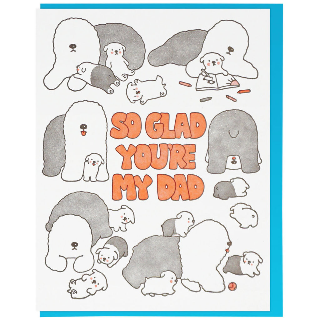 Glad You're My Dad Sheepdogs Card