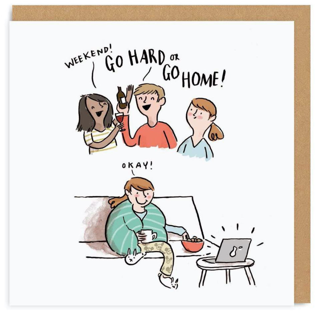 Go Hard Or Go Home Square Greeting Card