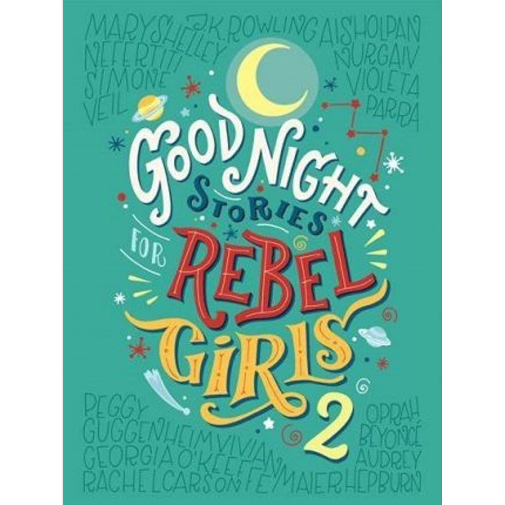 Good Night Stories For Rebel Girls 2.