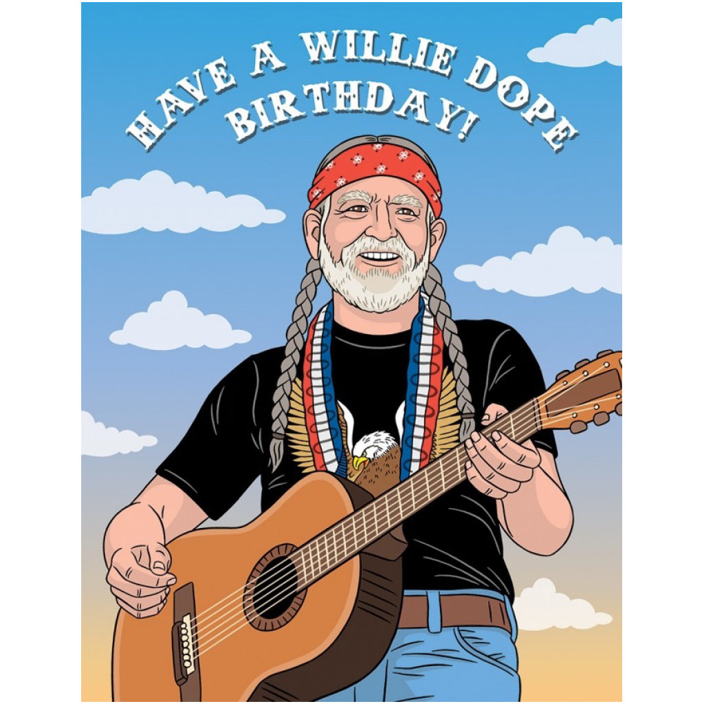 Have A Willie Dope Birthday