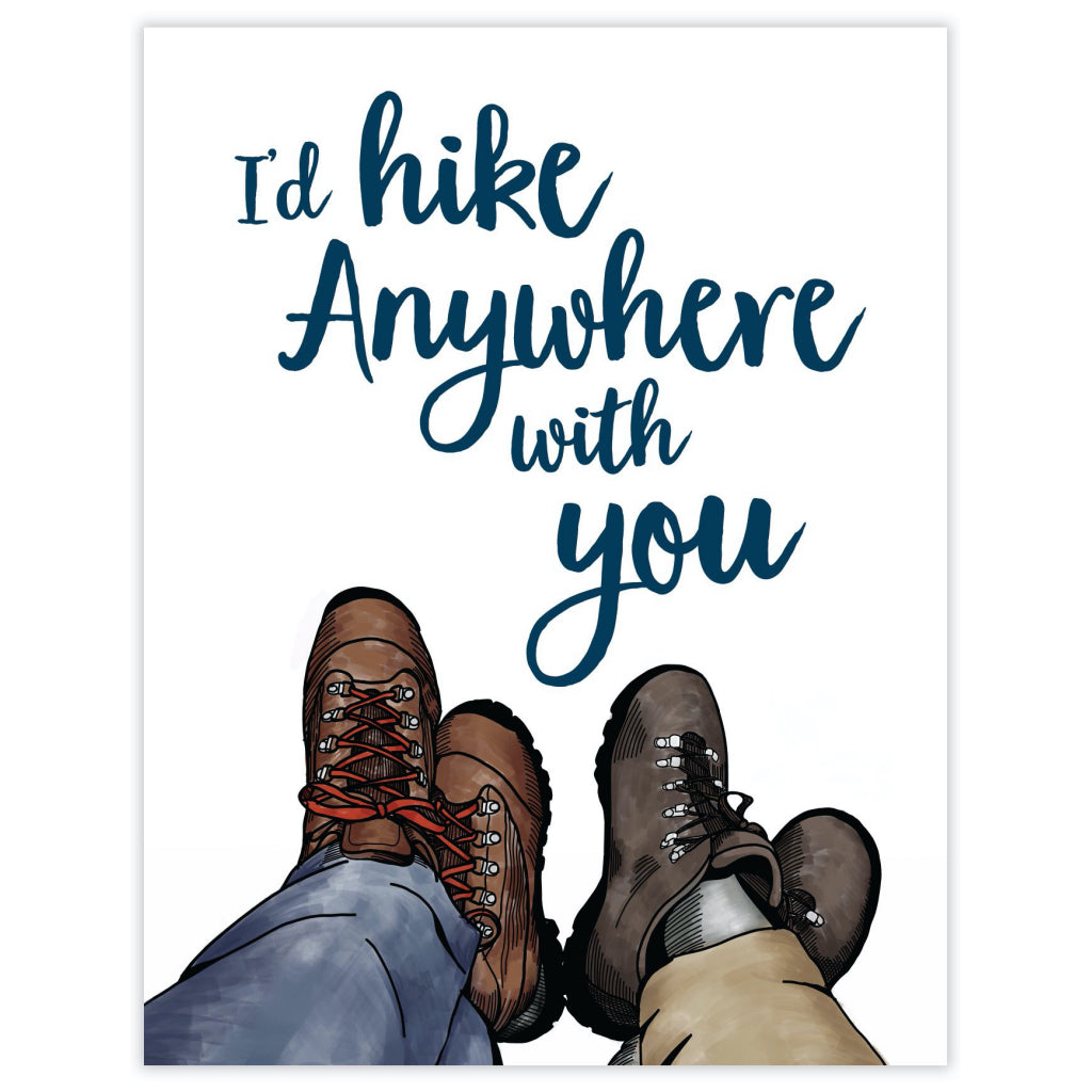 Hike Anywhere With You Card