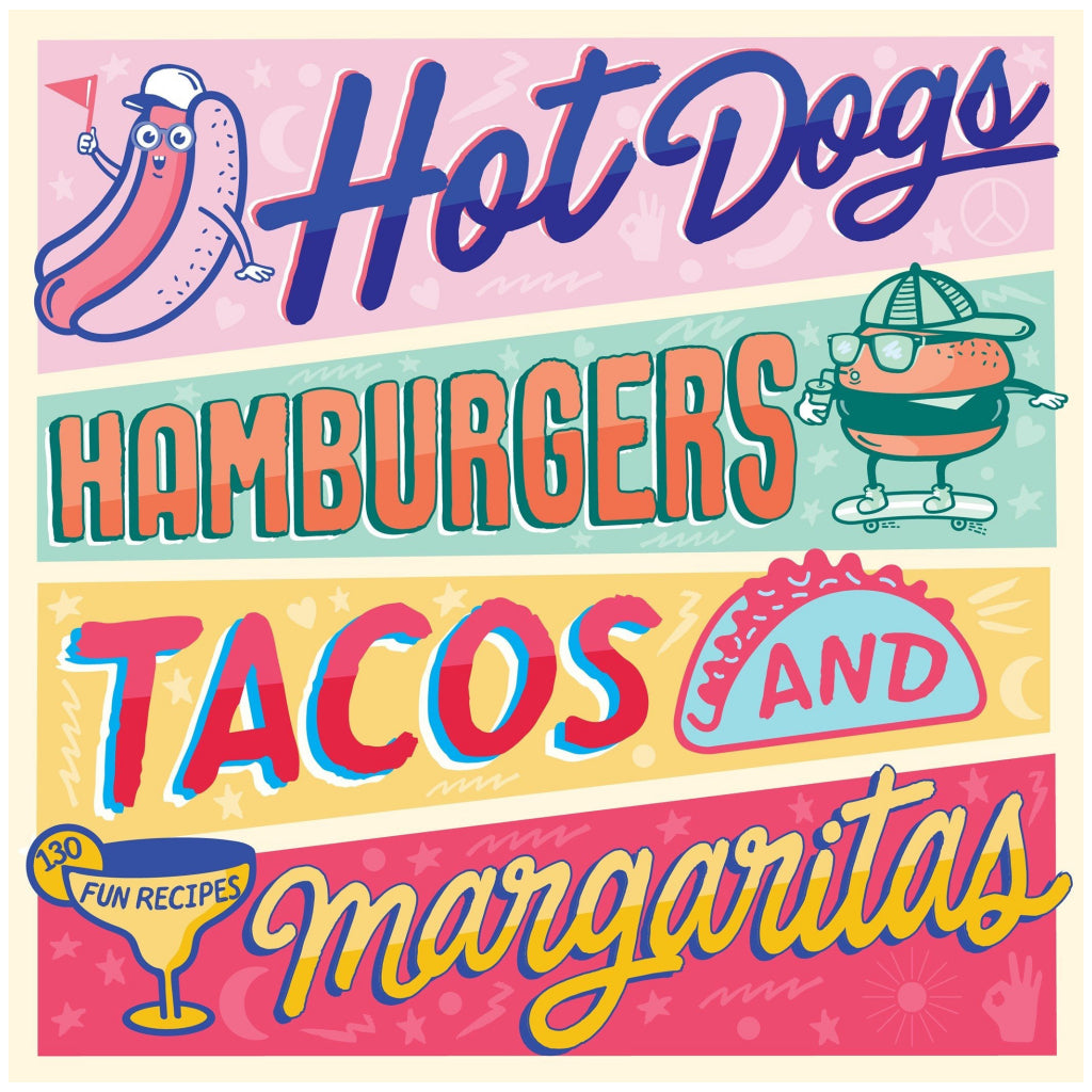 Hot Dogs, Hamburgers, Tacos & Margaritas