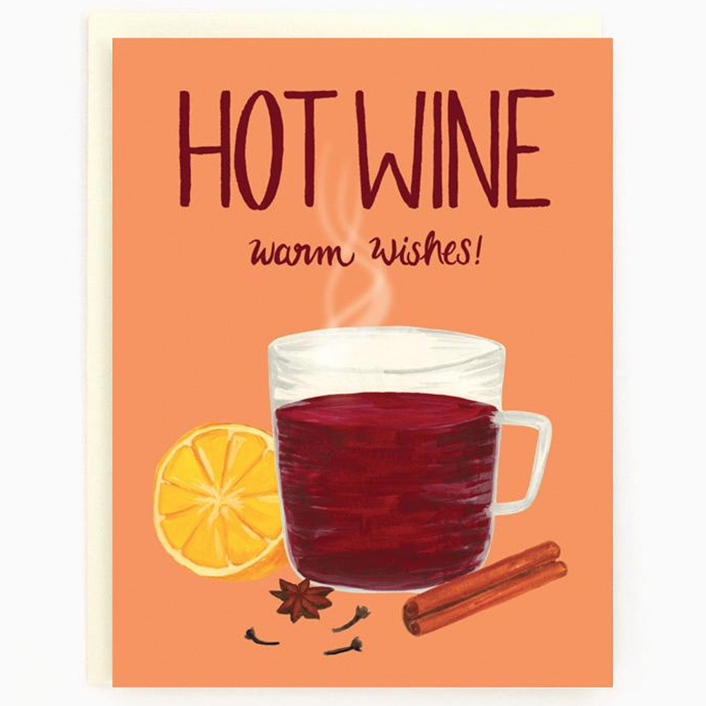 Hot Wine Warm Wishes Card