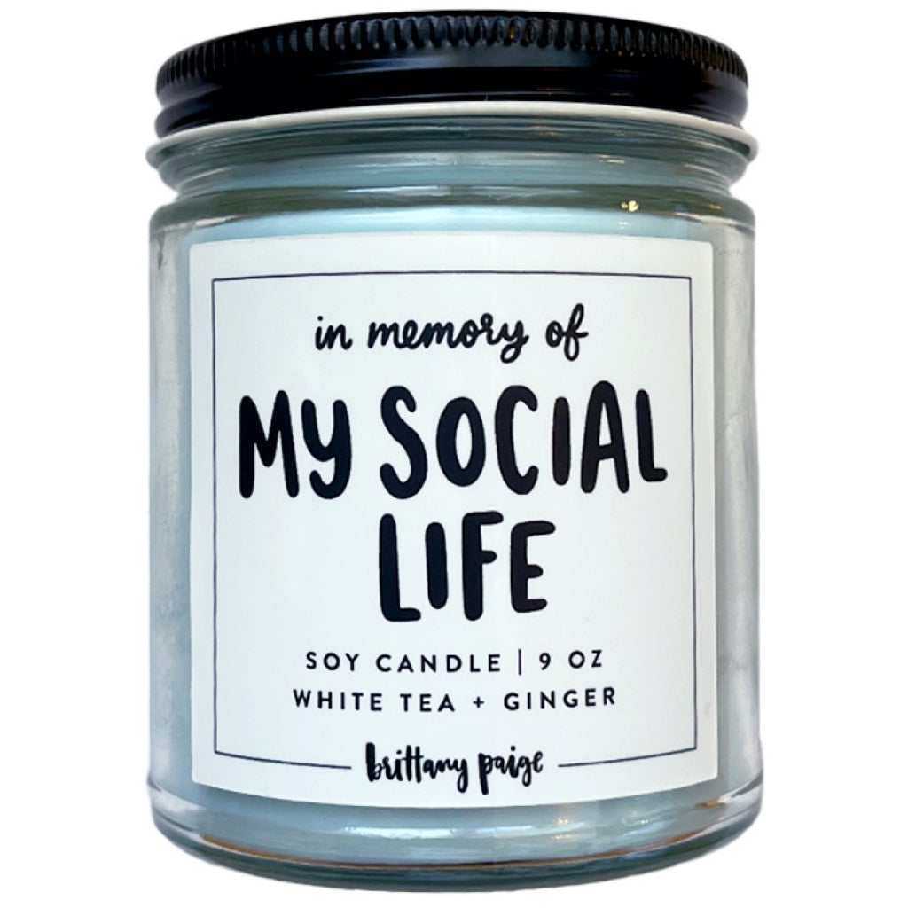 In Memory Of: My Social Life Candle