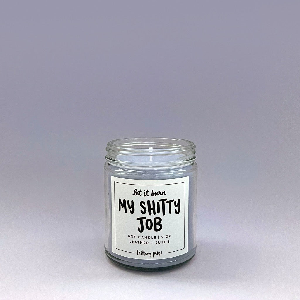 Let It Burn: My Shitty Job Candle Lifestyle