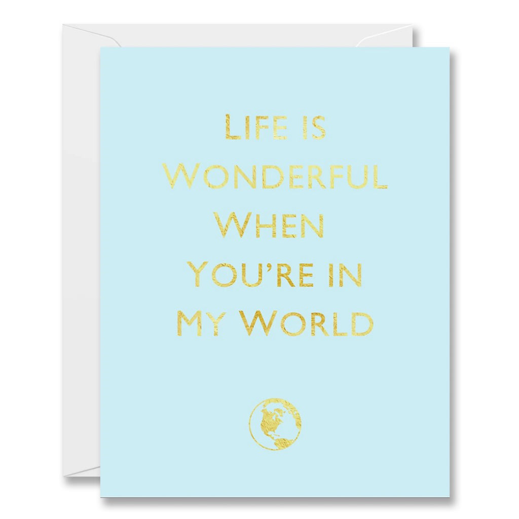 Life Is Wonderful Card
