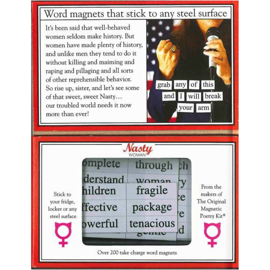 Inside of Magnetic Poetry Nasty Woman.