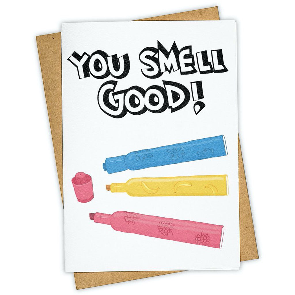 Markers Smell Good Card