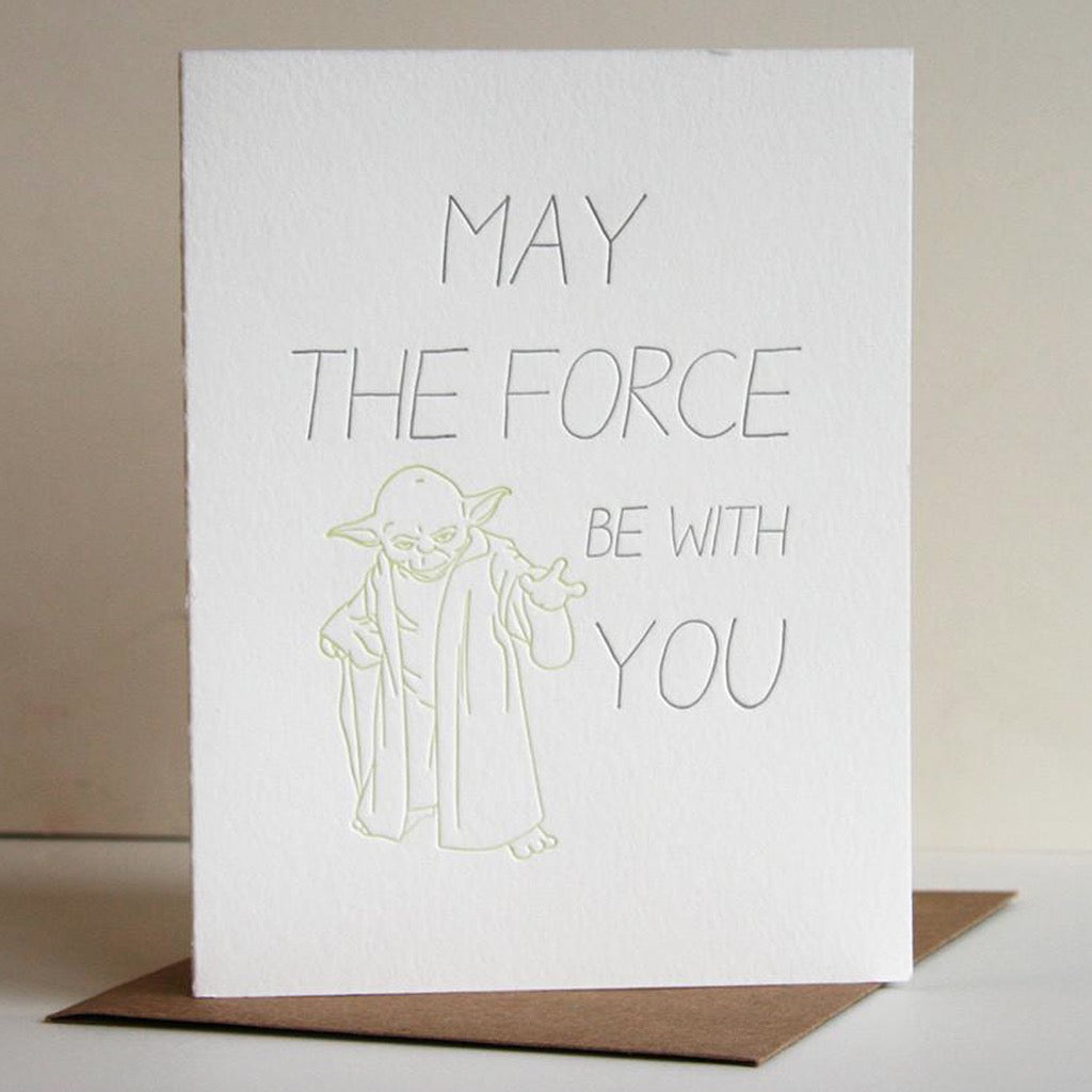 May The Force Be With You Card