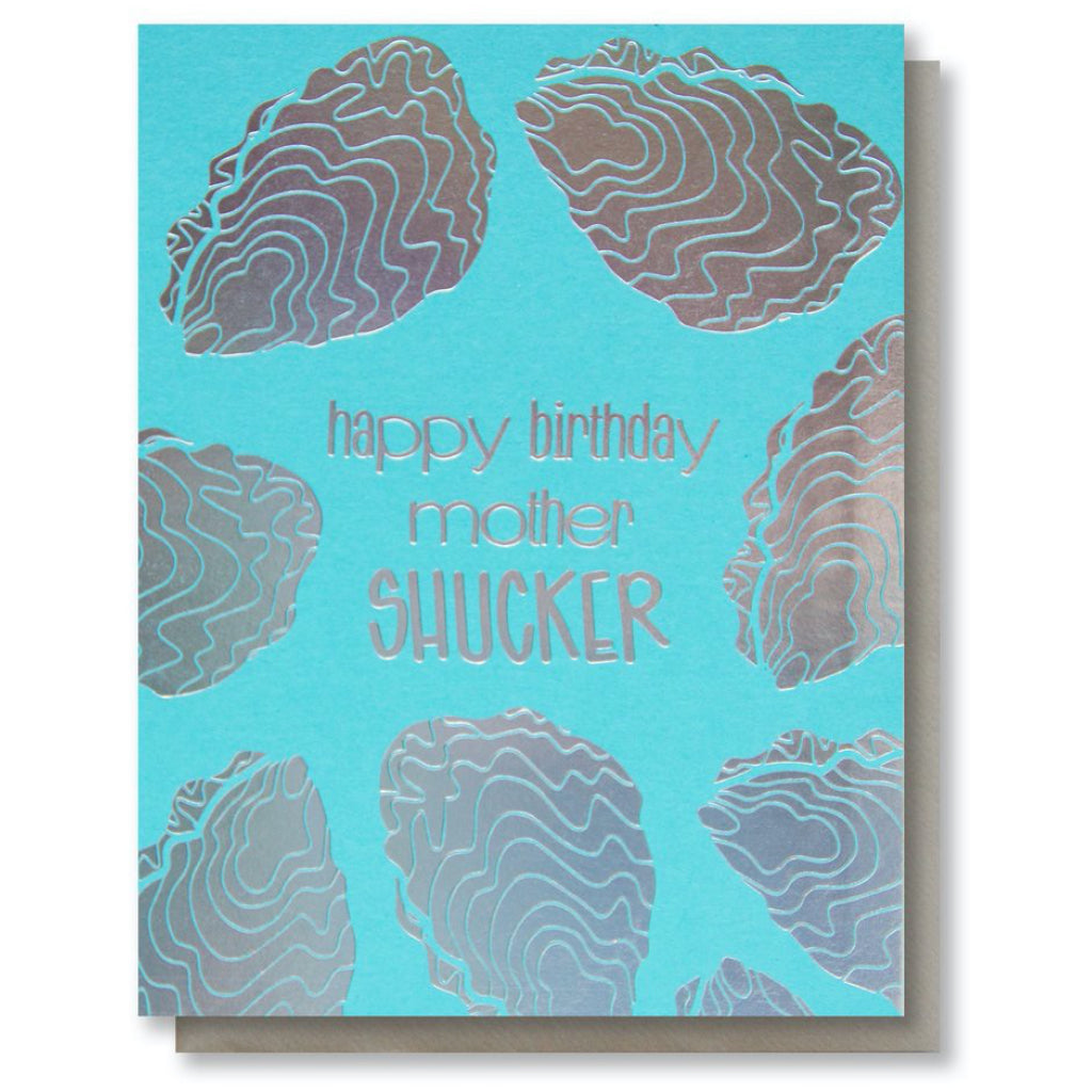 Mother Shucker Birthday Card