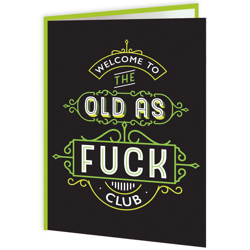 Old As Fuck Club Card