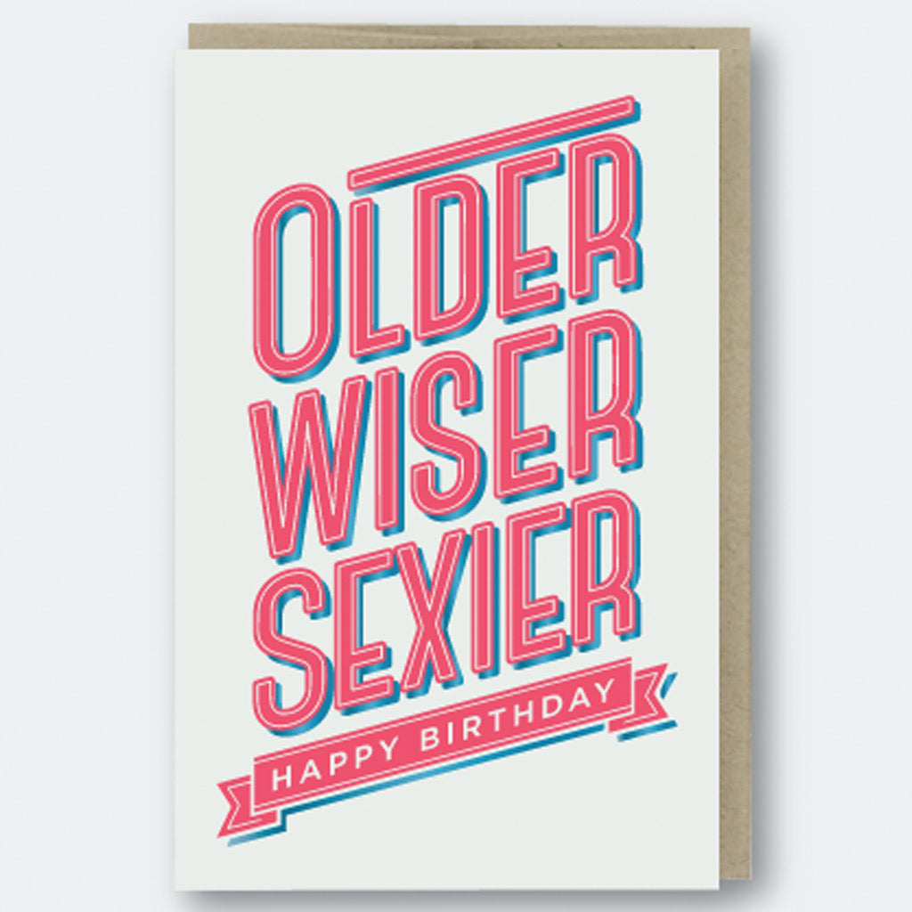 Older Wiser Sexier Card