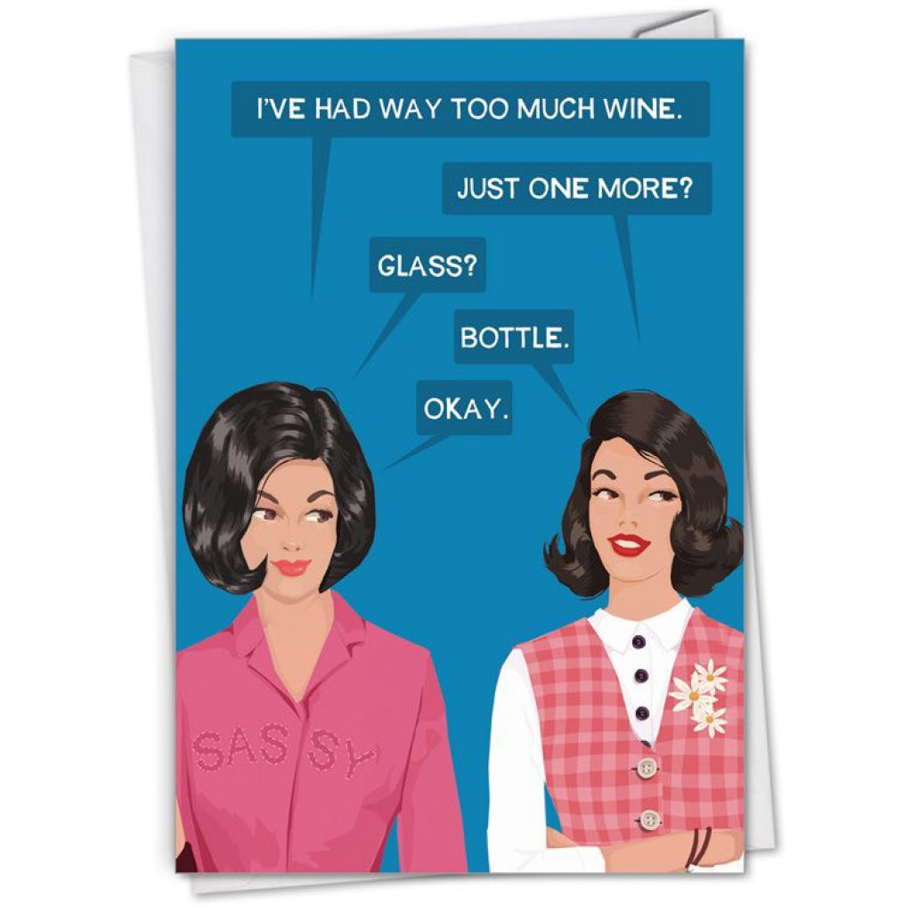 One More Wine Glass Or Bottle Card