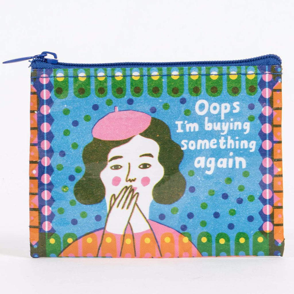 Oops, I'm Buying Something Coin Purse