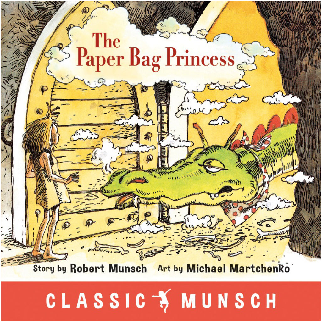 Paper Bag Princess by Robert Munsch