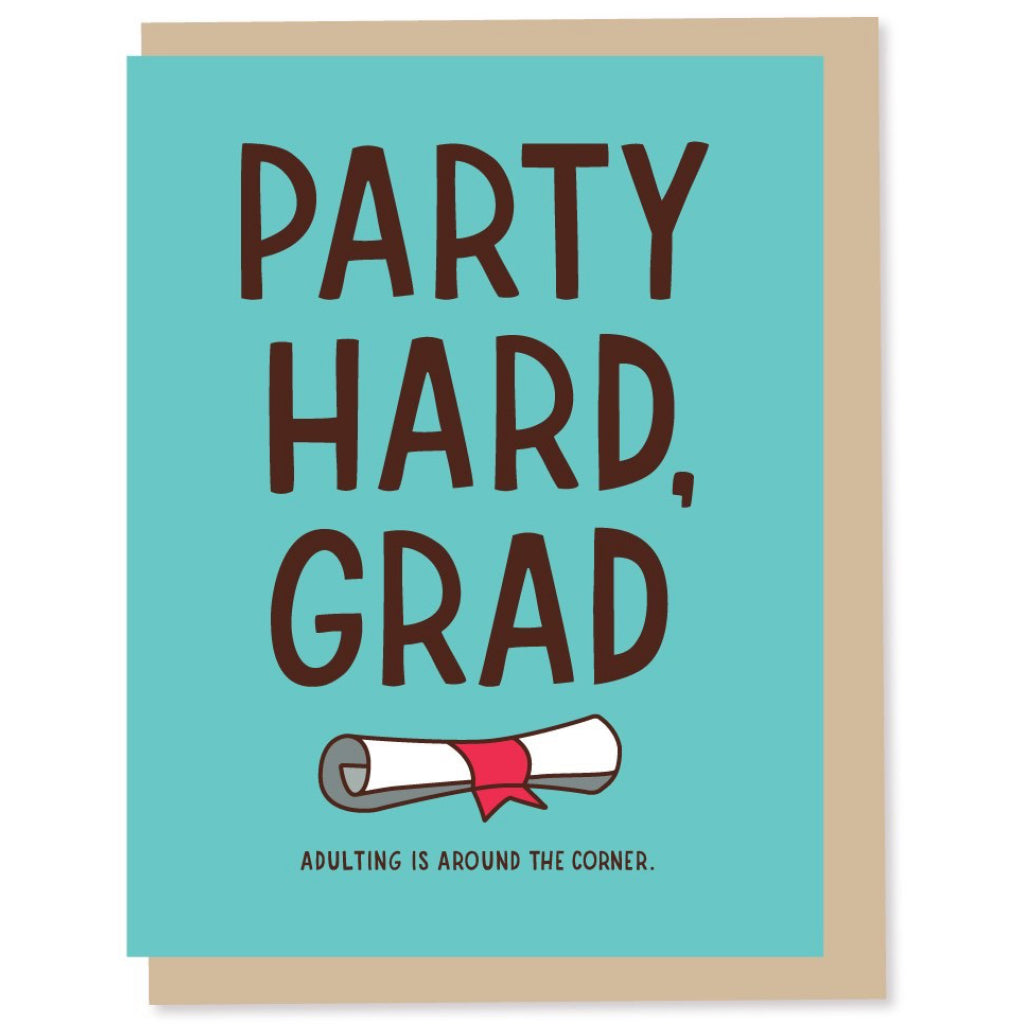Party Hard Grad Card