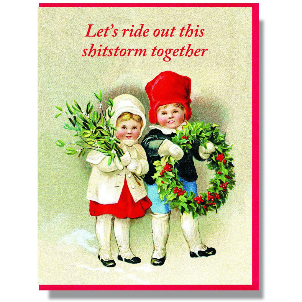 Ride Out This Shitstorm Card