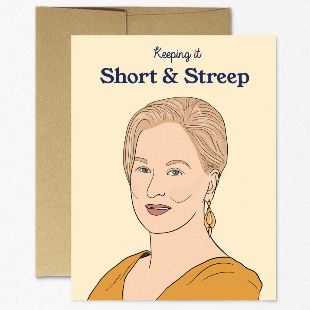 Short & Streep Card
