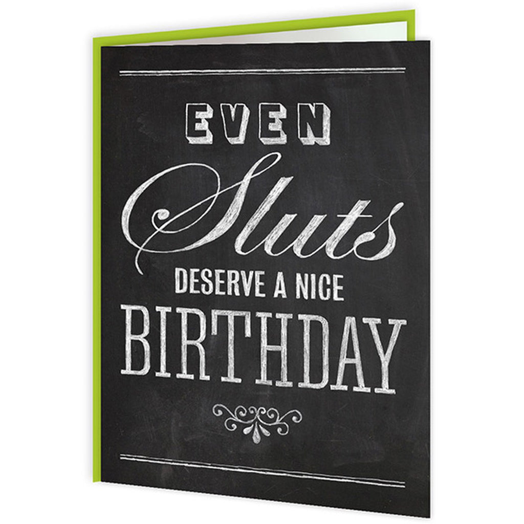 Sluts Birthday Card