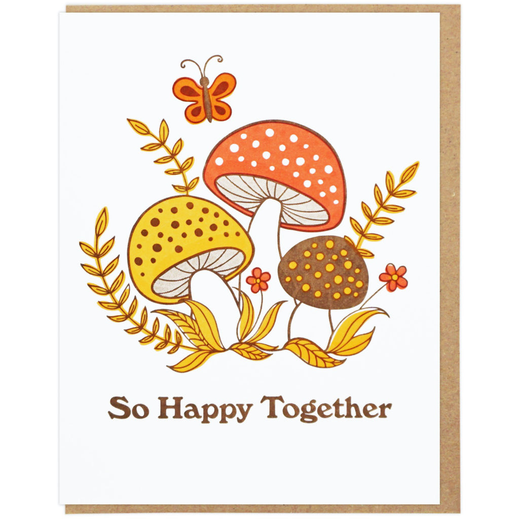 So Happy Together Mushrooms Card