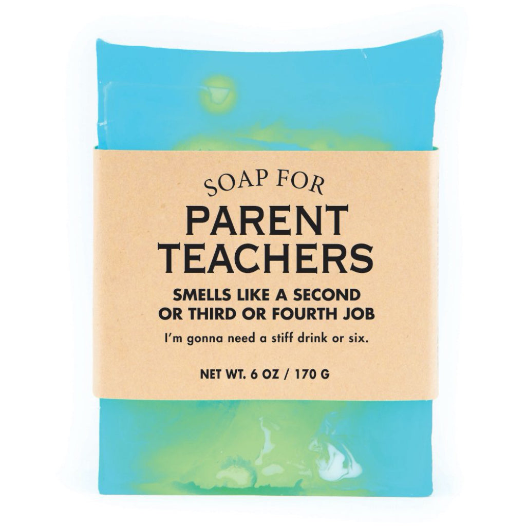 Soap for Parent Teachers