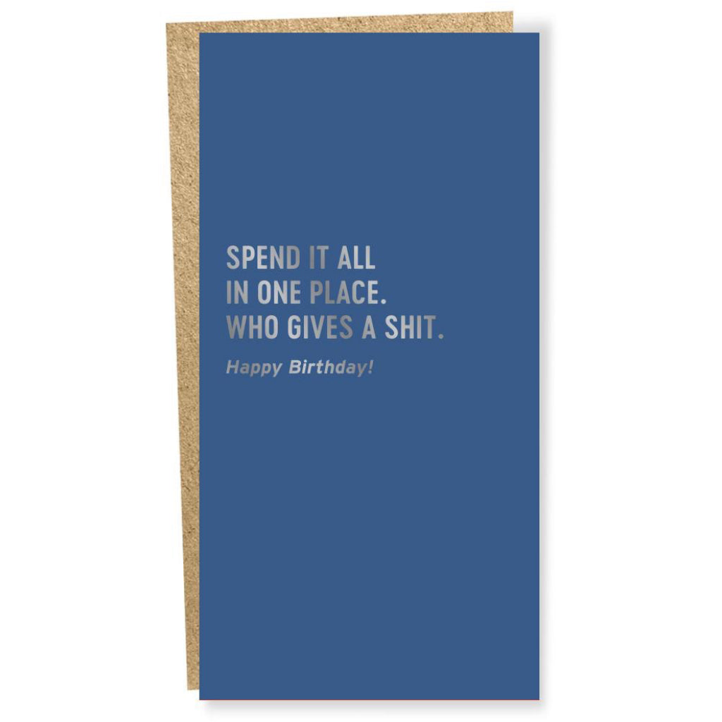 Spend It All Cash Card