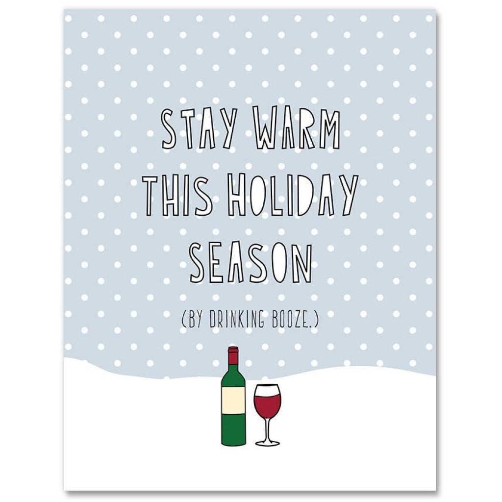 Stay Warm With Booze Card