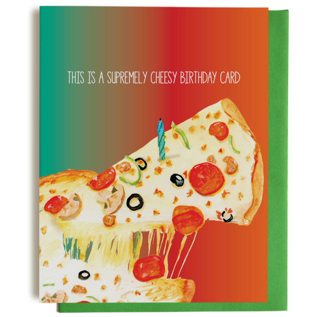 Supreme Pizza Birthday Card