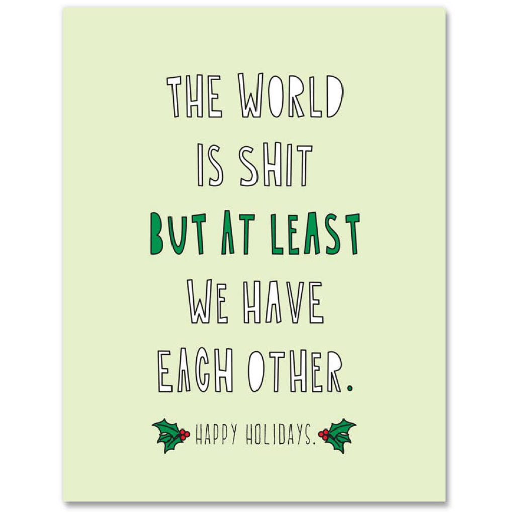 The World Is Shit Holidays Card