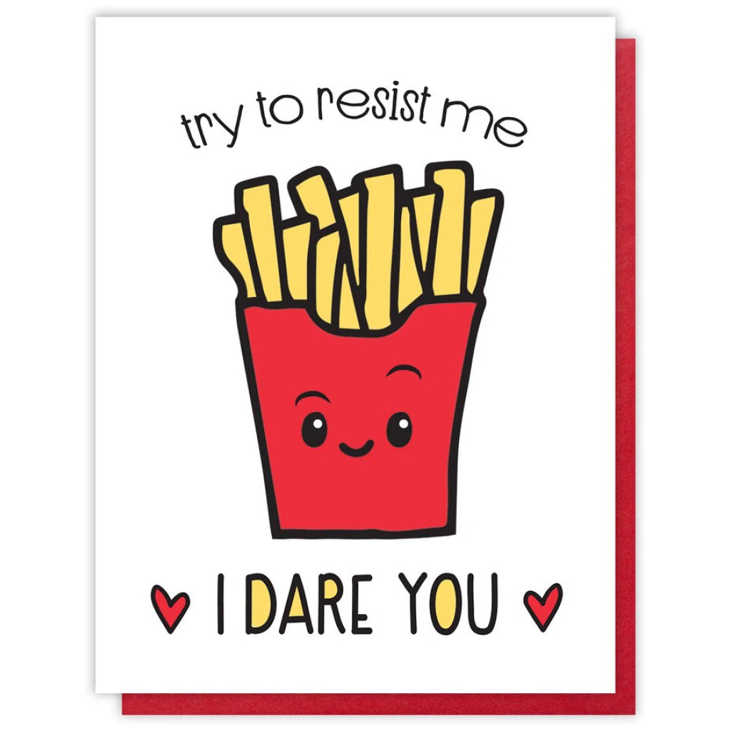 Try To Resist Fries Card