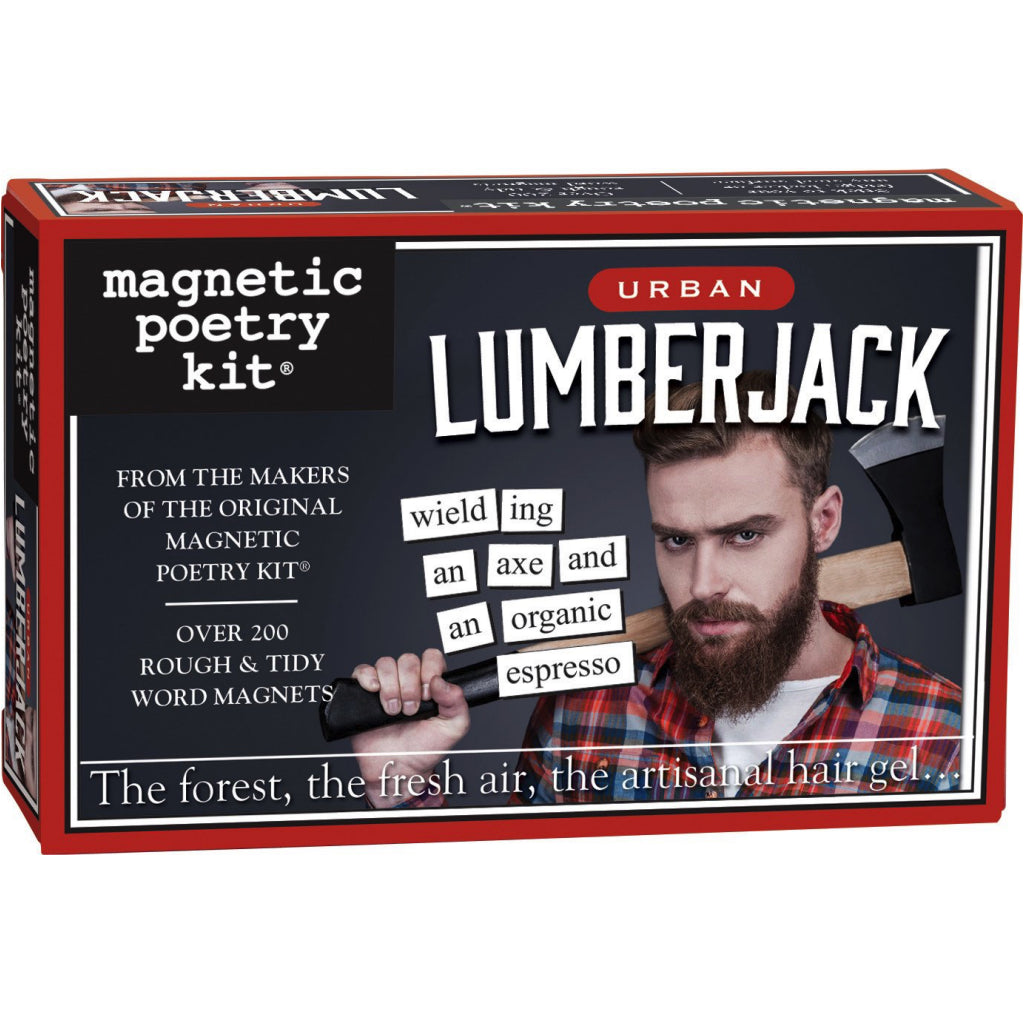 Urban Lumberjack Magnetic Poetry